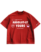 ABSOLUT-LY YOURS - RED OVERSIZED TEE