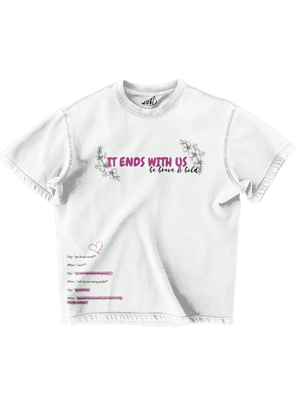 IT ENDS WITH US - OVERSIZED TEE