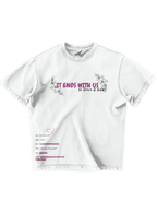 IT ENDS WITH US - OVERSIZED TEE