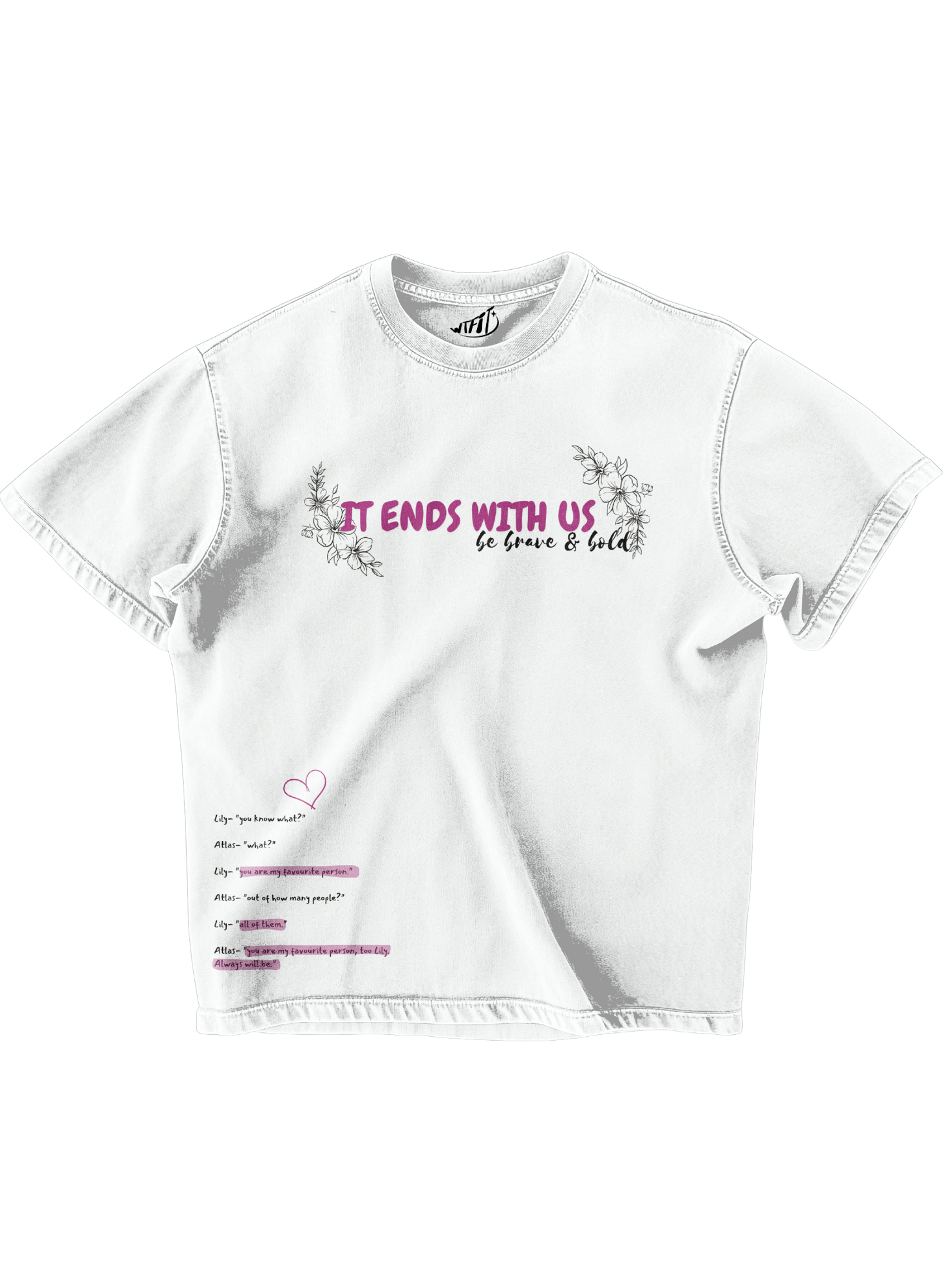 IT ENDS WITH US - OVERSIZED TEE